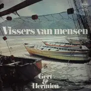 Gert & Hermien - Vissers Van Mensen
