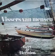 Gert & Hermien - Vissers Van Mensen