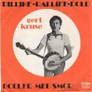 7inch Vinyl Single - Gert Kruse - Rillike-Rallike-Rold / Boller Med Smør