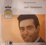Gert Timmerman - De Grote Successen