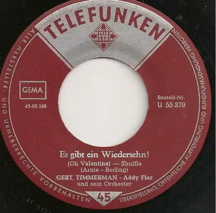 Gert Timmerman - Wer Einmal Das Heimweh Hat Gekannt / Es Gibt Ein Wiedersehn