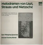 LP - Gert Westphal, Michael Studer - Melodramen von Strauss, Liszt und Nietzsche