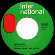 7inch Vinyl Single - Gert Wilden Und Sein Orchester - IVA-Marsch / Europa-Marsch