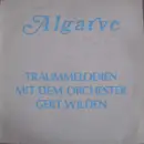 LP - Gert Wilden & Orchestra - Algarve - Traummelodien Mit Dem Orchester Gert Wilden