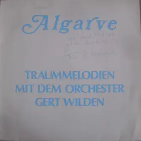 Gert Wilden & Orchestra - Algarve - Traummelodien Mit Dem Orchester Gert Wilden