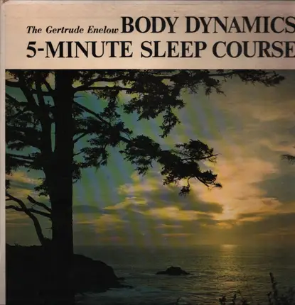 Gertrude Enelow - Five Minute Sleep Course