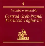 Weber, Wagner, Puccini a.o. - Gertrud Grob-Prandl, Ferruccio Tagliavini