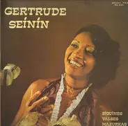 Gertrude Seinin - Chante Fernand Donatien
