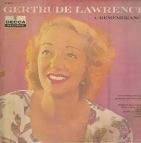 Gertrude Lawrence - A Remembrance