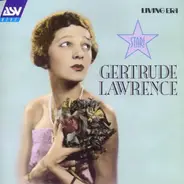 Gertrude Lawrence - Star!