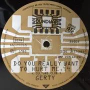 12inch Vinyl Single - Gerty Molzen - Do You Really Want To Hurt Me ...
