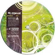 Gerwin & Nuage / Gerwin - Hidden Dreams / Here To Stay