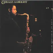 Gerald Albright - Live at Birdland West