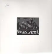 Gerald Levert - Thinkin' Bout It