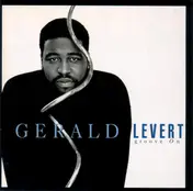 Gerald LeVert - Groove On