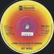 7inch Vinyl Single - Gerald Marks - Loving You Has Made Me Bananas - Solid Centre