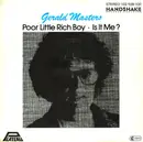 7inch Vinyl Single - Gerald Masters - Poor Little Rich Boy