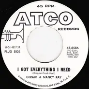 Gerald & Nancy Ray - I Want To Make You Happy / I Got Everything I Need
