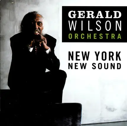 Gerald Wilson Orchestra - New York New Sound