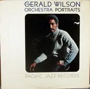 Gerald Wilson Orchestra - Portraits