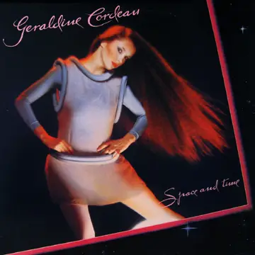 Geraldine Cordeau - Space And Time
