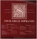LP - Geraldine Farrar / Emmy Destinn a.o. - Four Great Sopranos
