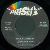 Geraldine Hunt - Can't Fake The Feeling / Look All Around