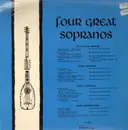LP - Geraldine Farrar, Emmy Destinn, Felia Litvinne,... - Four Great Sopranos