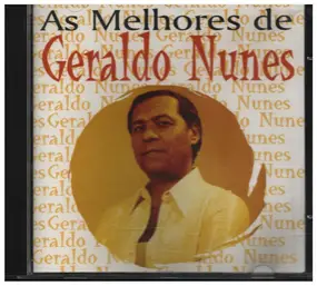 Geraldo Nunes - As Melhores de Geraldo Nunes