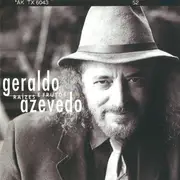 Double CD - Geraldo Azevedo - Raízes E Frutos