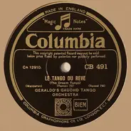 Geraldo And His Gaucho Tango Orchestra - Le Tango Du Reve / For You, Just You My Baby
