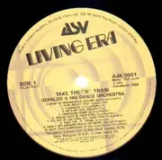 LP - Geraldo And His Dance Orchestra - Take The 'A' Train