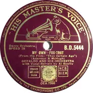 Geraldo And His Orchestra - My Own / You're As Pretty As A Picture