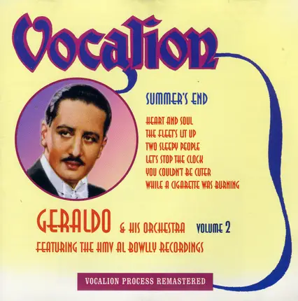 Geraldo And His Orchestra - Summer's End (Volume 2 - Featuring The HMV Al Bowlly Recordings)