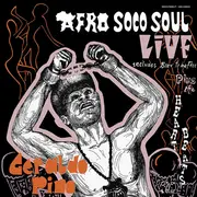 LP - Geraldo Pino & The Heartbeats - Afro Soco Soul Live