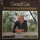 LP - Gerard Cox - Je Moet Je Verdriet Verbijten