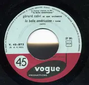 Gérard Calvi Et Son Orchestre - La Belle Américaine