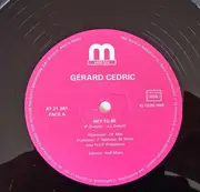 12inch Vinyl Single - Gérard Cedric - Hey To Be / Petite Pomme