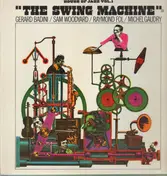 Gerard Badini - The Swing Machine