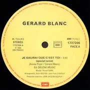 12inch Vinyl Single - Gérard Blanc - Je Saurai Que C'Est Toi