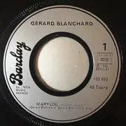 7inch Vinyl Single - Gérard Blanchard - Marylou (Nouvelle Version)