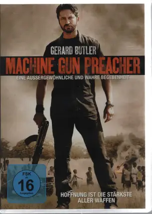 Gerard Butler / Marc Foster a.o. - Machine Gun Preacher