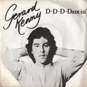 7inch Vinyl Single - Gerard Kenny - D-D-D-Dancin'