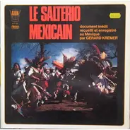 Gérard Krémer , Pedro Ruiz , Manuel Ruiz , Felipe Ruiz - Le Salterio Mexicain