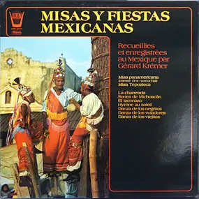 Gerard Kremer - Misas Y Fiestas Mexicanas