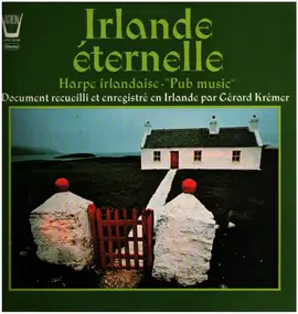 Gerard Kremer - Irlande Éternelle - Harpe Irlandaise, "Pub Music"