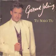 Gerard Joling - Tu Solo Tu