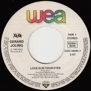 7inch Vinyl Single - Gerard Joling - Love Is In Your Eyes