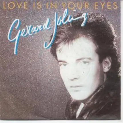 Gerard Joling - Love Is in Your Eyes