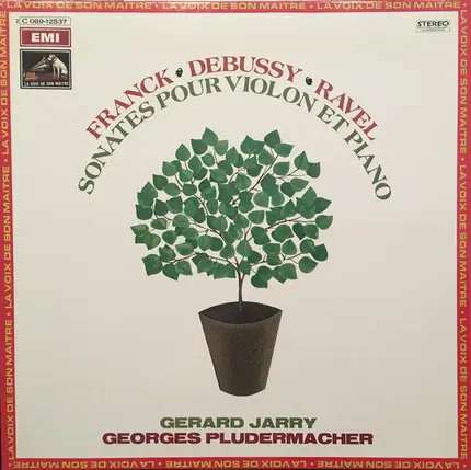 Gérard Jarry , Georges Pludermacher - Franck-Debussy-Ravel: Sonates - Jarry Et Pludermacher